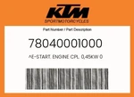 Ktm Genuine E-start. Engine Cpl. 0,45KW 78040001000 New. Price: $283.67.