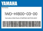 Yamaha Genuine Starting Motor Assy 1WD-H1800-03-00 New. Price: $126.39.