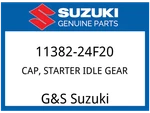 Suzuki Oem Part 11382-24F20 Cap,starter Idle Gear New. Price: $82.46.