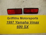 1997 Yamaha Vmax Sx 600 8CR 8CV Stanley Oem Red Rear Tunnel Reflector Side Set Used. Price: $18.00.