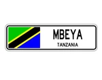 Mbeya Street Tanzanian Flag City Country Wall Gift Aluminum Metal Sign New. Price: $17.99.