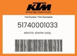 Ktm Genuine Electric Starter Assy. - 51740001033 New. Price: $282.64.