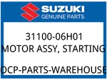 Suzuki Oem Part 31100-06H01 Motor Assy,starting New. Price: $772.34.