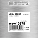 WZW10879 Nozzle Holder Fits John Deere (surplus Open Box) New. Price: $88.45.